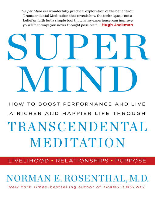 Title details for Super Mind by Norman E Rosenthal MD - Available